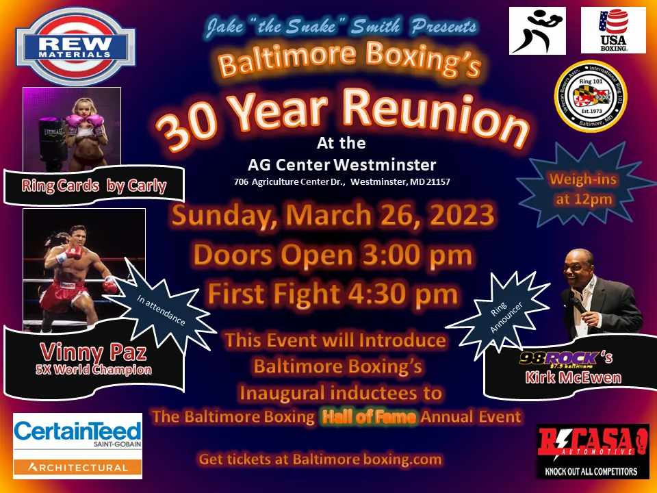 Baltimore Boxing's 30 Year Reunion Hall of Fame! March 26th Carroll